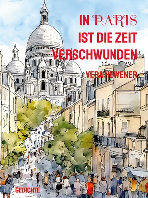 cover image of In Paris ist die Zeit verschwunden